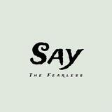 Say