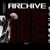 ARCHIVE @MIZUKINS