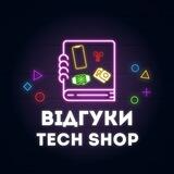 Відгуки Tech Shop