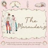 The Marauder's ; Close