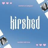 hello, it’s kirshed.