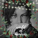 ●•World of Memories•●