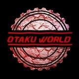 🌐 OTAKUS WØRLD 🌐