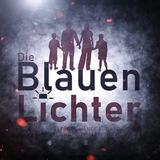 🔵Die Blauen Lichter 🚓🚑🚒🏥