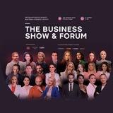 THE BUSINESS SHOW & FORUM