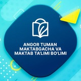 Angor tuman Maktabgacha va maktab ta'limi bo'limi