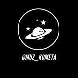 MUZ_KOMETA