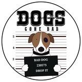 BAD DOG