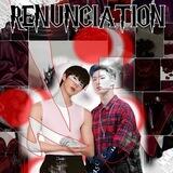 `RENUNCIATION` channel'