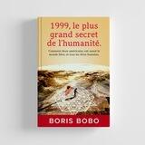 1999, Le plus grand secret de l'humanité