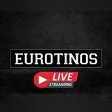 🔴| Eurotinos LIVE