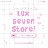♡ — luxseven store !