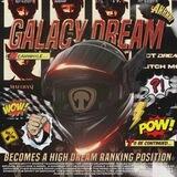 GALACY DREAM