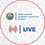 Ta’lim nazorati | LIVE
