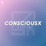 ConSciousX | Whyred | Support
