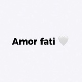 Amor fati 🤍