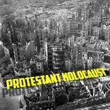 The Protestant Holocaust