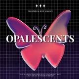 Opalescents : klos