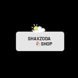 • SHAXZODA_SHOP •