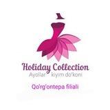 Holiday Collection Qo'rg'ontepa