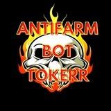 AntiFarm Bot Tokerr