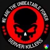 SERVER KILLERS