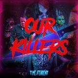 Our Killers