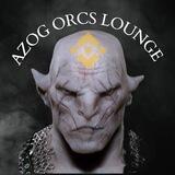 💎 AZOG Orcs - Lounge