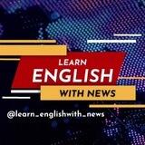 یادگیری انگلیسی با اخبار