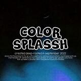 Colorsplassh ❧ open.