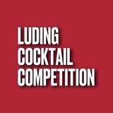LUDING COCKTAIL COMPETITION