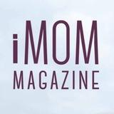 I MOM MAGAZINE