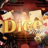 Dice Shot ◇ OPEN!
