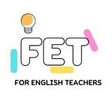 FET (for English teachers)🇬🇧