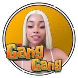 GANG GANG | PORTAL