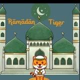 Ramadan Tiger