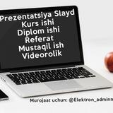 Prezentatsiya | Prezintatsiya | Slayd | Kurs ishi | Mustaqil ish | Diplom ishi | BMI | Referat | Testlar