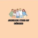 Jugendliche-stehen-auf ( München)