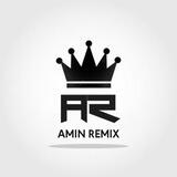 Amin Remix 🎶