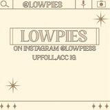 Lowpies🪄