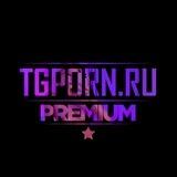 TgPorn.ru Premium ️