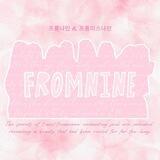 FROMNINE ; OPEN