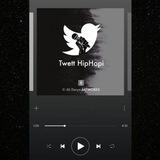 Plylist TwettHipHopi