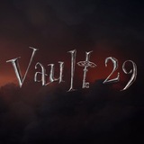VAULT 29 | ХРАНИЛИЩЕ 29