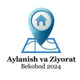 Aylanish va Ziyorat(Bekobod2024)