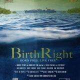 Official BirthRight Channel: Born Free | Live Free