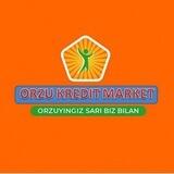 ORZU KREDIT MARKET UCHQO’RG’ON