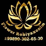 FLOWER_ROBIYAXONIM🌸🌹🌷🥰