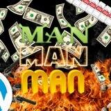 MAN MAN MAN