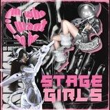 STAGE GIRLS